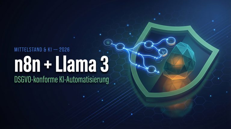 n8n + Llama 3: DSGVO-konforme Automatisierung im Mittelstand
